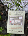 The Naturalist at Home