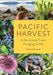 Pacific Harvest -Jennifer Hahn