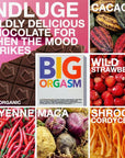 BIG ORGASM, a Potent, Functional & Delicious Chocolate Bar