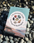 A Rockhound's Guide to OR & WA