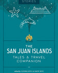 Campfire Stories: The San Juan Islands