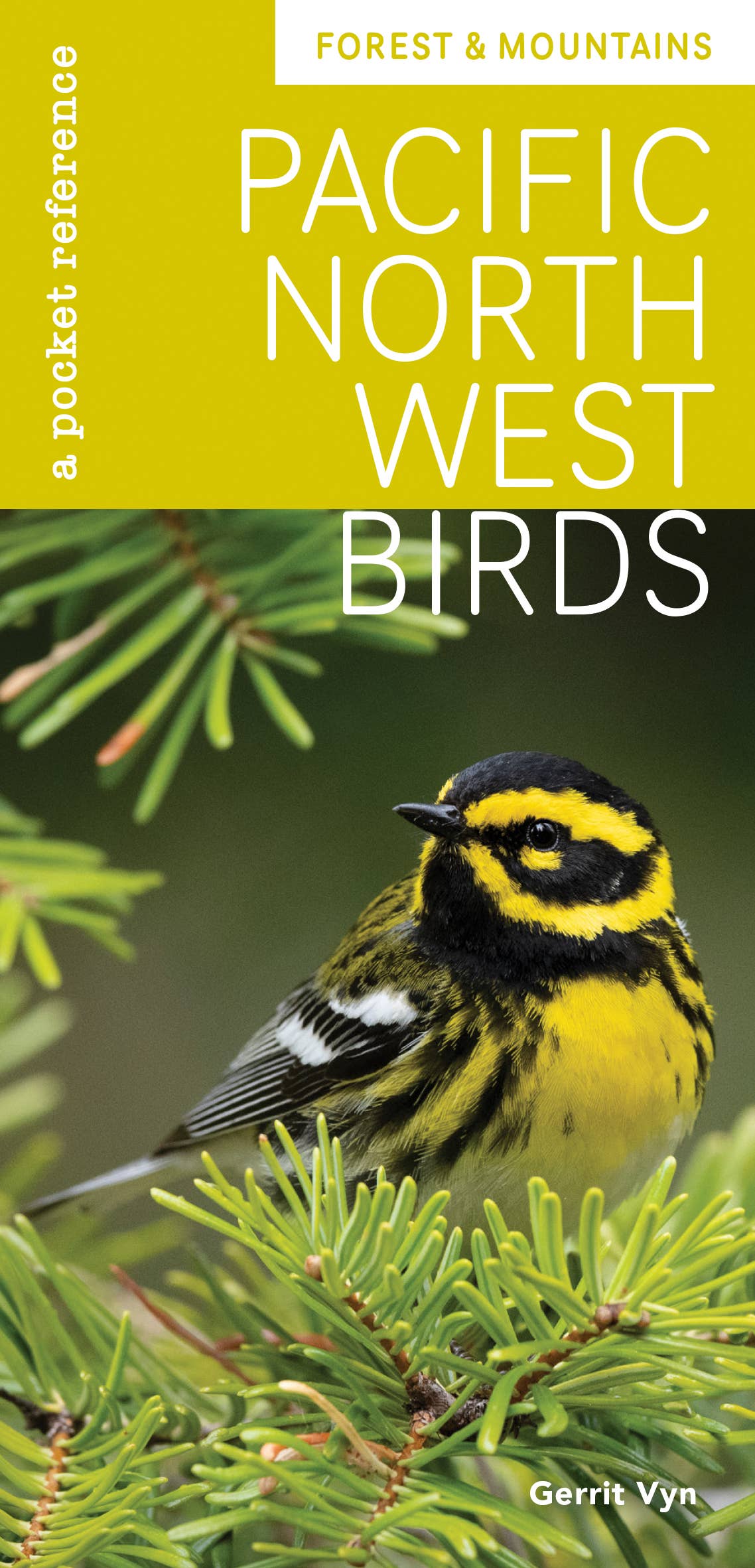 Pacific Northwest Birds: Forest &amp; Mountains