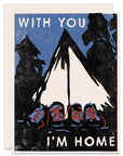 With You I'm Home Romance Card