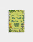 The Little Encyclopedia of Herbal Medicine: Herbal Remedies