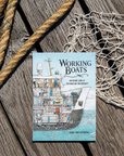 Working Boats: A Picture Book of Life at Sea