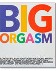 BIG ORGASM, a Potent, Functional & Delicious Chocolate Bar