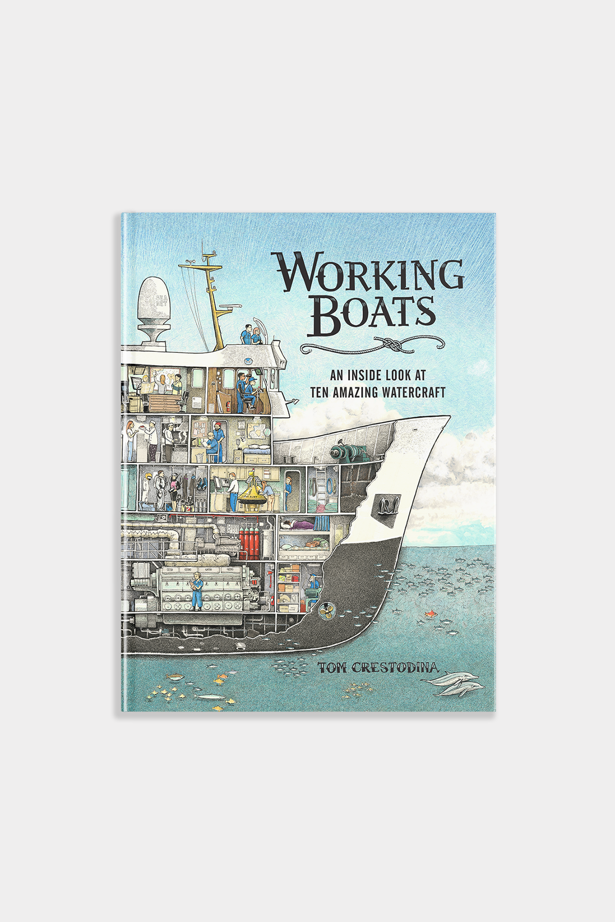 Working Boats: A Picture Book of Life at Sea