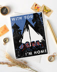 With You I'm Home Romance Card