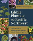Edible Plants of the Pacific Northwest