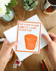 I'll Carry It For You Sympathy Card