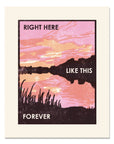 Like This Forever Sunset Letterpress Art Print
