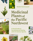 Medicinal Plants of the Pacific Northwest