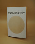 Real Fun, Wow! - Lay Flat Notebooks: ‘Today Is The Day’